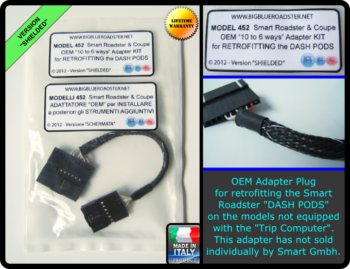 Smart Roadster DASH PODS Retrofitting ADAPTER (shielded) - BigBlueRoadster.net